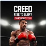 Creed Rise To Glory: Championship Edition