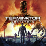 Terminator: Survivors v pořádné ukázce s datem vydání